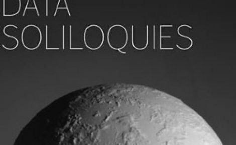 Data Soliloquies